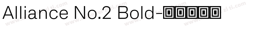 Alliance No.2 Bold字体转换